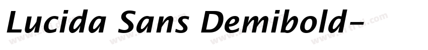 Lucida Sans Demibold字体转换 Lucida Sans Demibold字体转换